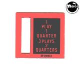 Price Plates-Price plate coin entry Game Plan 1 Play 1 Quarter 3 Plays