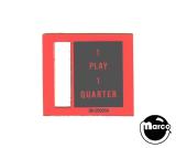 Price Plates-Price plate coin entry Game Plan 1 Play 1 Quarter