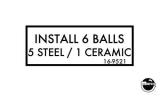 Stickers & Decals-Label - Install 6 Balls - 5 Steel/1 Cer.