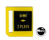 Classic Playfield Reproductions-Price plate coin entry - Dime 2 Plays