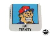 SLUGFEST (Williams) Target "Pat Ternity"