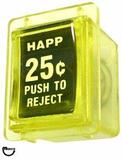 Coin entry pushbutton 25¢ yellow Happ