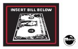 -Bill acceptor decal "Insert bill below" 