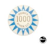 Pop bumper cap 'Points 1000 When Lit' B/G