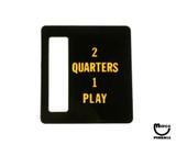 -Price plate (Bally) 2 Quarters 1 Play