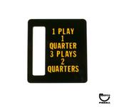 -Price plate (Bally) 1 Play/1 Quarter/3 P