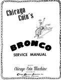 BRONCO (Chicago Coin) Manual & Schem.