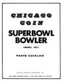 -SUPERBOWL BOWLER (Chicago Coin) Manual