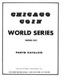 Manuals - W-WORLD SERIES (Chicago Coin) Manual/Schem