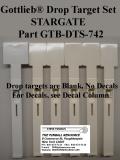 Drop Targets-STARGATE (Gottlieb) Drop target kit