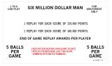 -SIX MILLION $ MAN (Bally) Score Cards