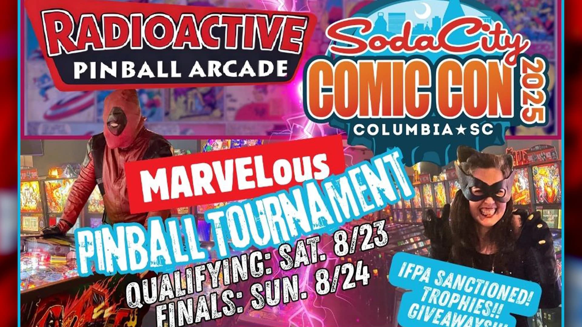 The MARVELous Pinball Tournament at Soda City Comic Con 2025 thumbnail